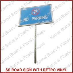 Retro Reflective Road Sign Board Signage SS Steel Framing